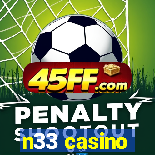 n33 casino